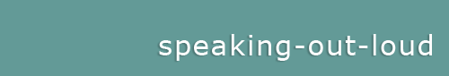 Speaking Out Loud