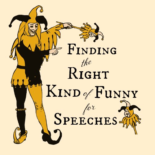 how to write a funny speech how to write a funny speech