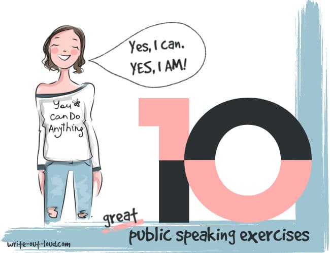 Image: drawing of a happy girl with 'You can do anything' on her T-shirt. Text: Yes, I can. Yes, I am. 10 great public speaking exercises.