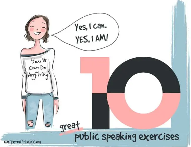 Image: drawing of a happy girl with 'You can do anything' on her T-shirt. Text: Yes, I can. Yes, I am. 10 great public speaking exercises. Image: drawing of a happy girl with 'You can do anything' on her T-shirt. Text: Yes, I can. Yes, I am. 10 great public speaking exercises.