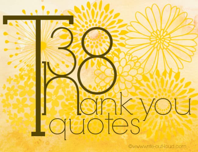 Image: yellow flower background. Text: 38 thank you quotes