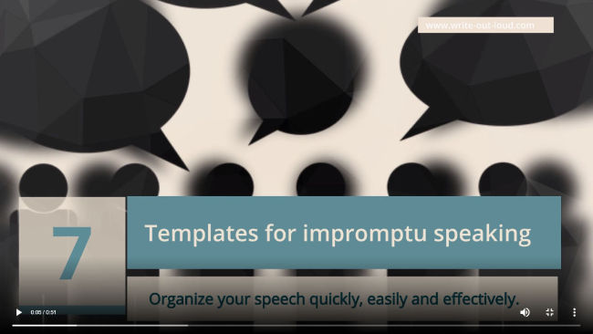 Image: Opening screen of video 7 templates for impromptu speaking. Organize your speech quickly, easily and effectively.