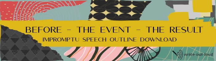 Before, The Event, The Result impromptu speech outline download banner
