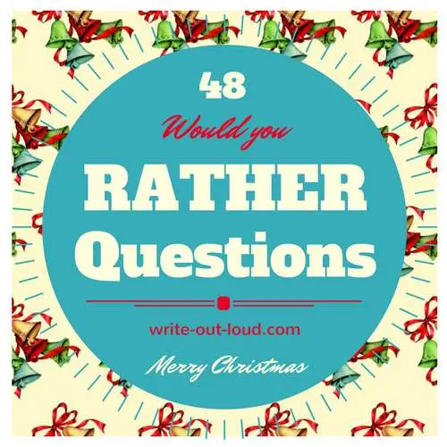 Label: Christmas bell background with blue seal superimposed on top. Text: 48 Would You Rather Questions. Merry Christmas. write-out-loud.com Christmas Would you rather questions