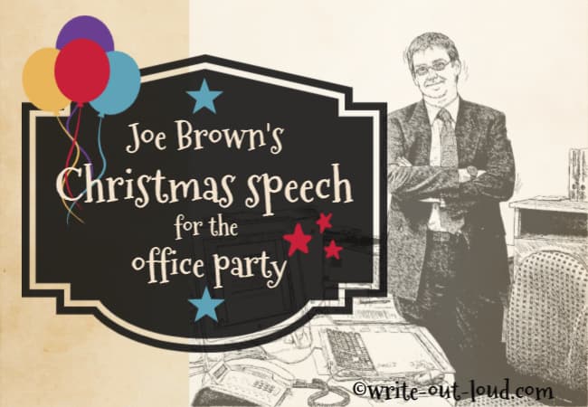 Image: illustration of a man standing in his office. Text: Joe Brown's Christmas speech for the office party.