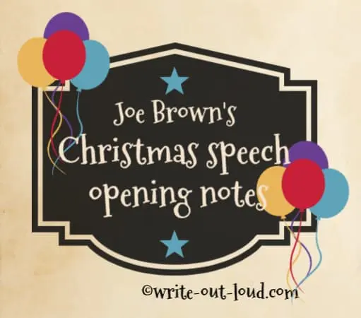 Image: Christmas label decorated with balloons. Text: Joe Brown's Christmas speech - opening notes.