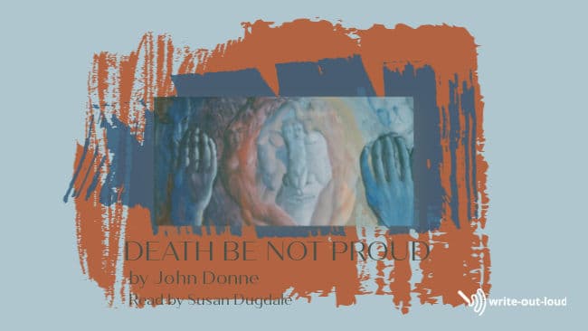 Image: title page saying Death Be Not Proud by John Donne, a reading by Susan Dugdale