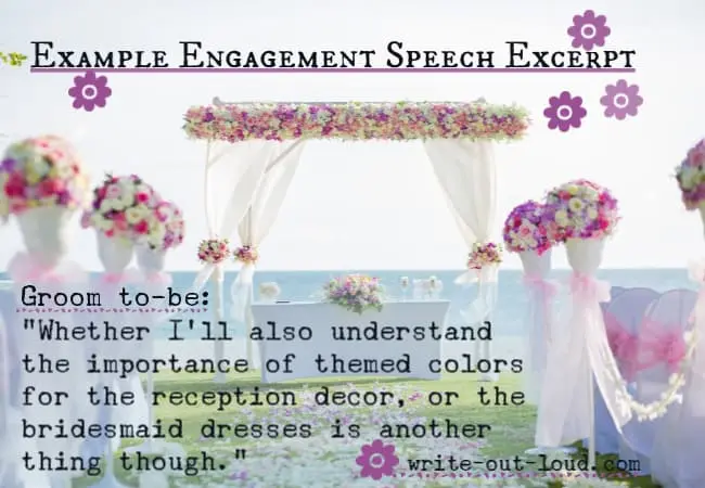 Quotation from a groom's engagement toast example: "Whether I'll also understand the importance of themed colors for the reception decor, or the bridesmaid dresses is another thing though." Image: Flowery bridal archway in beach setting: Text: Whether I'll also understand the importance of themed colors for the reception decor, or the bridesmaid dresses is another thing though.