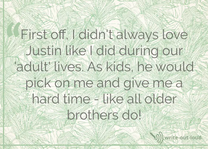 Quote from a eulogy for my older brother Quote from a eulogy for my older brother