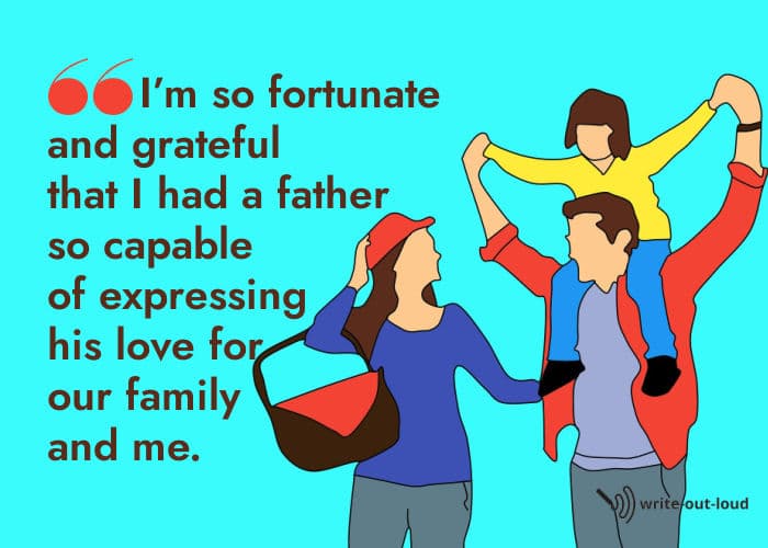 Quote: Gratitude for father loving his family Quote: Gratitude for father loving his family
