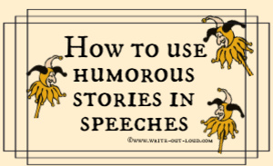 Great funny speeches: how to get the laughter you want