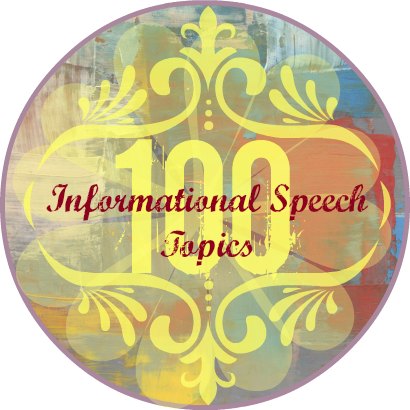 Informational speech topics button