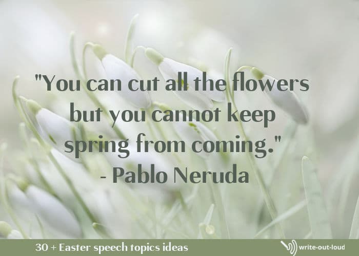 Neruda quotation on the coming of Spring