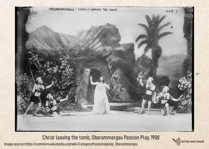 Christ leaving the tomb - Oberammergau Passion Play,1900 Christ leaving the tomb - Oberammergau Passion Play,1900