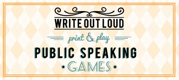 Image: retro label. Text: write-out-loud - print & play public speaking games
