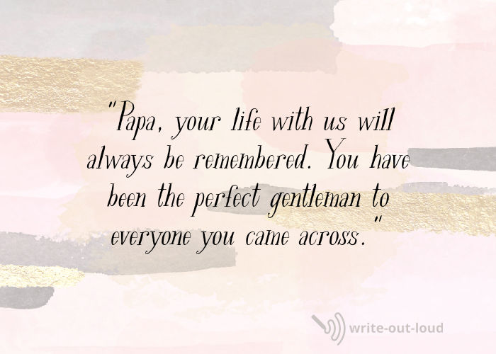 Quotation from a short eulogy for a father Quote from short eulogy for a father