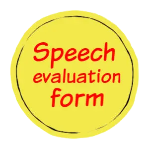 Download a printable speech evaluation form Printable speech evaluation form