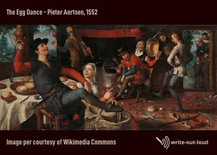 The Egg Dance by Pieter Aertsen 1552 The Egg Dance by Pieter Aertsen 1552