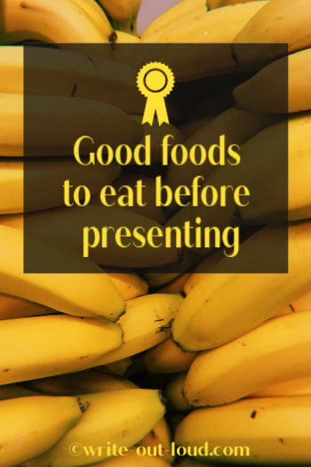 Image: A large bunch of yellow bananas. Text: Good foods to eat before presenting. Image: A large bunch of yellow bananas. Text: Good foods to eat before presenting