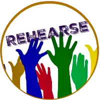 Round button -multi-colored hands waving in affirmation - the word "rehearse" across image.