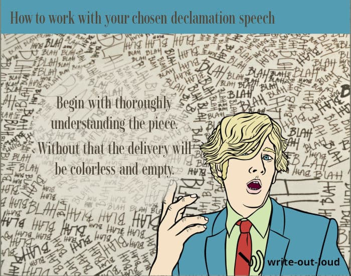Image: young man talking in front of background saying blah, blah, blah. Text: How to work with your chosen declamation piece.