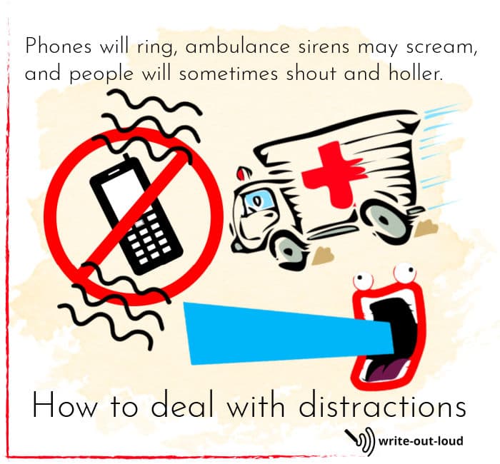 Image: 3 cartoon drawings: mobile phone ringing, ambulance racing along with siren blaring, person shouting. Text: How to deal with distractions