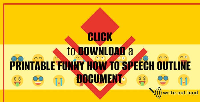 Image: 2 rows of emojis on a yellow background. Text: Click to download a printable funny how to speech outline document
