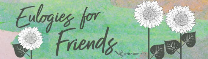 Image: Eulogies for friends label Image: Eulogies for friends label