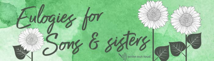Image: Eulogies for sons and sisters label Image: Eulogies for sons and sisters label
