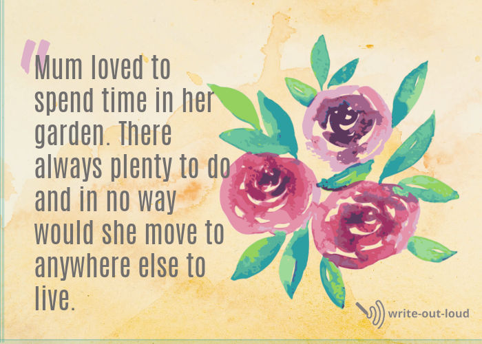 Image: water-color roses. Text: Mum loved to spend time in her garden. Image: water-color roses. Text: Mum loved to spend time in her garden.