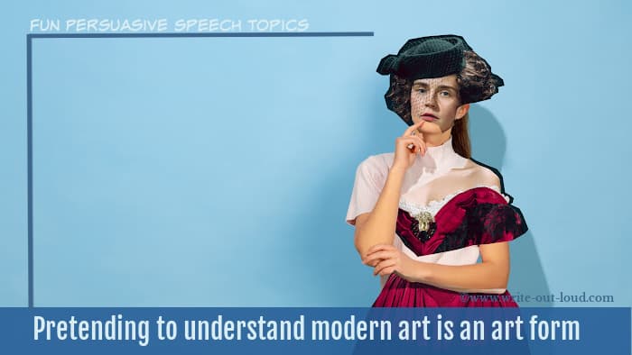 Image: person in Edwardian dress thinking. Text: Pretending to understand modern art is an art form
