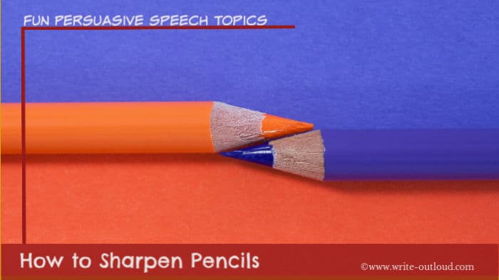 fun persuasive speech topic ideas