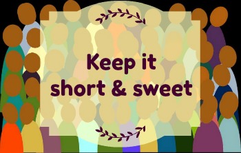 Image background - crowd of people. Text: Keep it short and sweet.