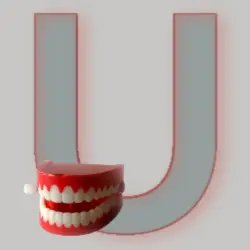 An uppercase letter U - with a set of wind-up teeth! An uppercase letter U - with a set of wind-up teeth!