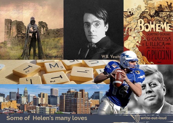 Collage of things Helen loved: Camelot, WB Yeats, La Boheme, scrabble, Baltimore, JFK, American football quarterback