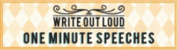 Image: Retro label. Text: One minute speeches