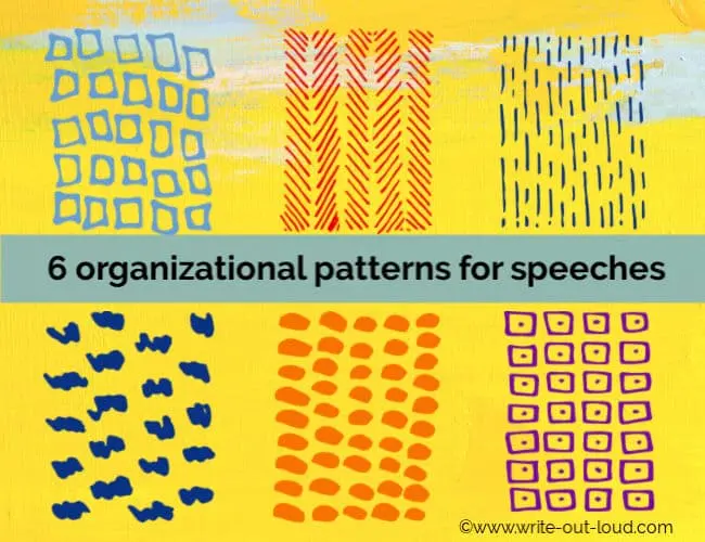 Image: 6 colorful abstract patterns. Text: 6 organizational patterns for speeches. Image: 6 colorful abstract patterns. Text: 6 organizational patterns for speeches.