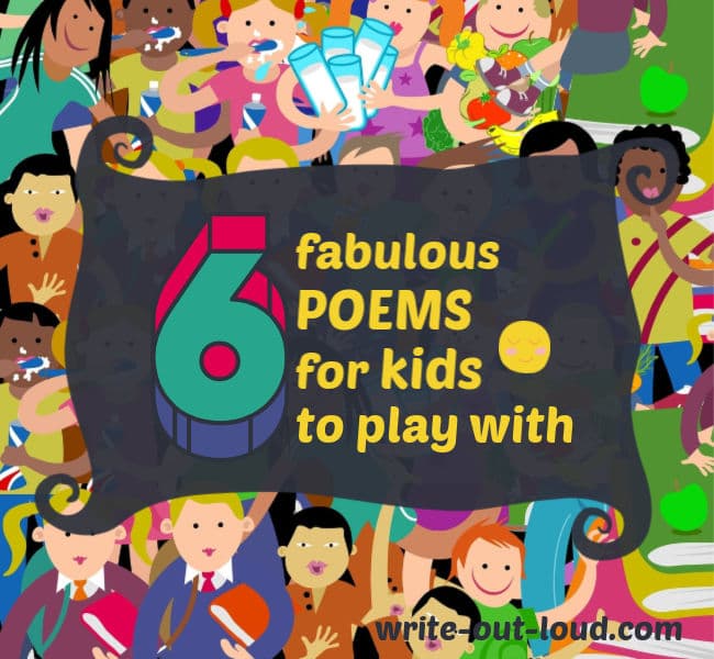6 Fabulous poems for kids to play with