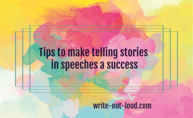 Image: Water color background. Text: Tips to make storytelling in speeches successful.