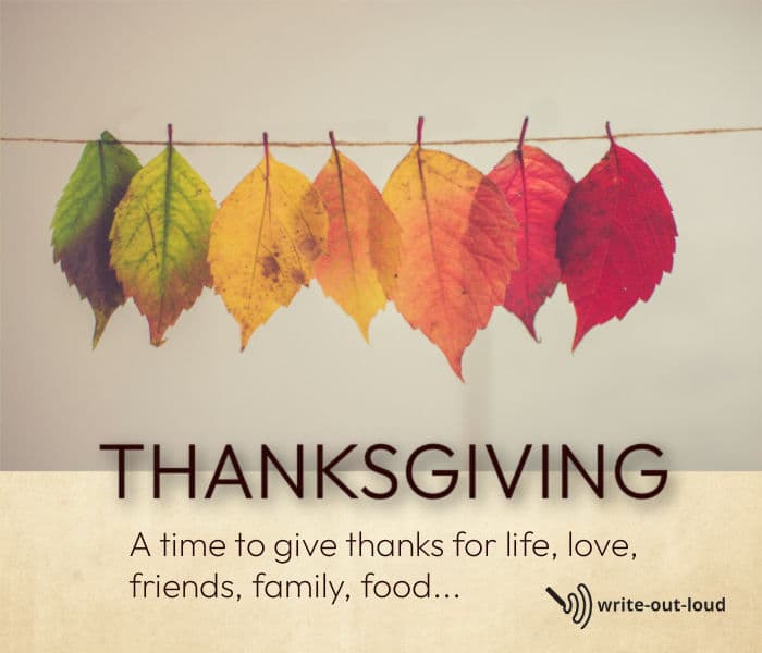 Thanksgiving - a time to give thanks for life, family, friends, food ... A string of colorful autumn leaves