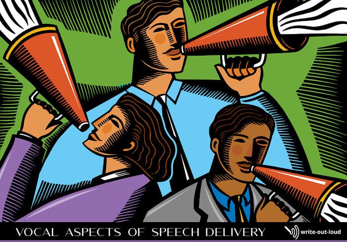 Image: an illustration of 4 people using speaking trumpets to increase the volume of their voices. Text: Vocal aspects of speech delivery.