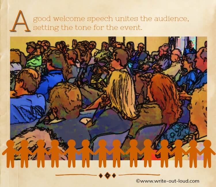 Image-cross section of a crowd. Text: A good welcome speech unites the audience, setting the tone for an event.