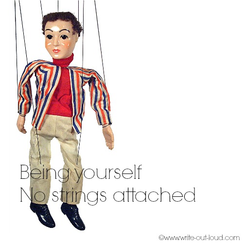 Being yourself - no strings attached