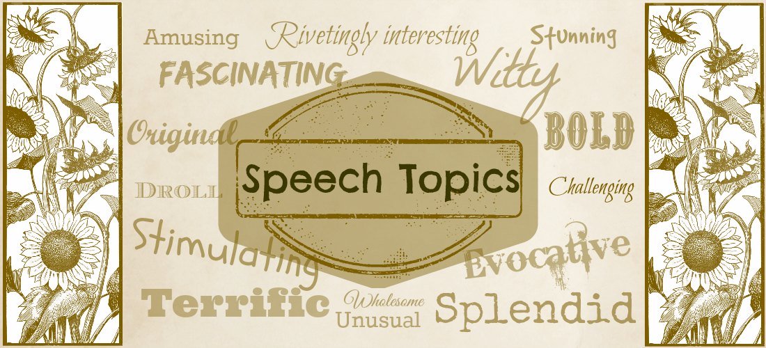 different topics for speech