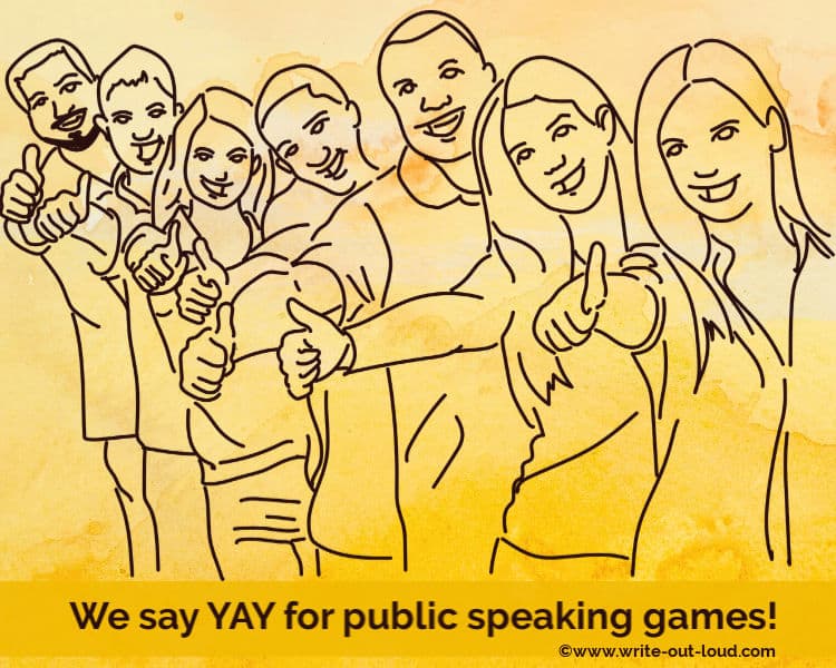 A line drawing of a team of happy people each giving a thumb's up sign. Text: We say YAY to public speaking games.